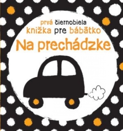 Prvá čiernobiela knižka pre bábätko Na prechádzke