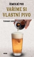 Vaříme si vlastní pivo - cena, porovnanie