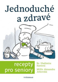 Jednoduché a zdravé recepty pro seniory