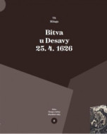 Bitva u Desavy 25.4.1626 - cena, porovnanie