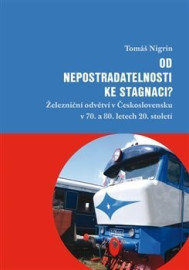 Od nepostradatelnosti ke stagnaci?