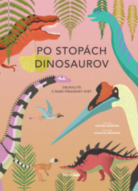 Po stopách dinosaurov