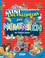 Mini encyklopédia pre najmenších - cena, porovnanie