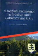 Slovenská ekonomika po štvrťstoročí samostatného štátu - cena, porovnanie