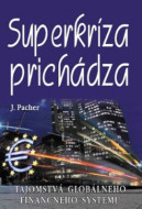 Superkríza prichádza - cena, porovnanie