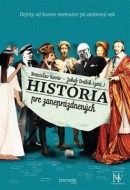 História pre zaneprázdnených - cena, porovnanie