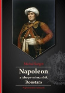 Napoleon a jeho první mamlúk Roustam - cena, porovnanie