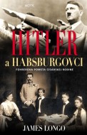 Hitler a Habsburgovci - cena, porovnanie