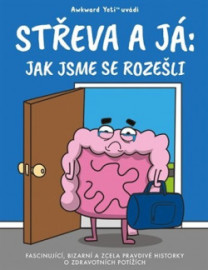 Střeva a já: Jak jsme se rozešli