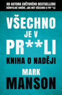 Všechno je v pr**li - Kniha o naději - cena, porovnanie