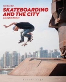 Skateboarding and the City