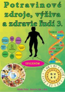 Potravinové zdroje, výživa a zdravie ľudí 3. - cena, porovnanie