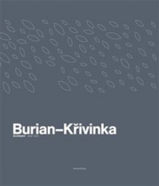 Burian-Křivinka: Architekti 2009-2019