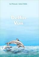 Delfín Vuii - cena, porovnanie