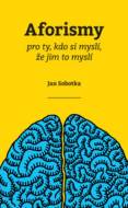 Aforismy pro ty, kdo si myslí, že jim to myslí - cena, porovnanie