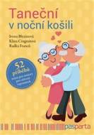 Taneční v noční košili - cena, porovnanie