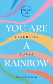 You Are A Rainbow