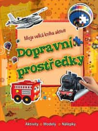 Moje velká kniha aktivit - Dopravní prostrědky