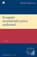 Evropské mezinárodní právo soukromé (Monika Pauknerová) - cena, porovnanie