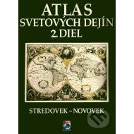 Atlas svetových dejín 2 - cena, porovnanie