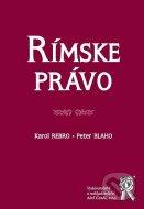 Rímske právo (Rebro Karol, Peter Blaho) - cena, porovnanie