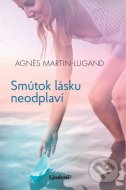 Smútok lásku neodplaví - cena, porovnanie