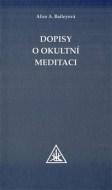 Dopisy o okultní meditaci - cena, porovnanie