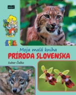 Moja malá kniha príroda Slovenska - cena, porovnanie