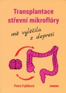 Transplantace střevní mikroflóry mě vyléčila z depresí - cena, porovnanie