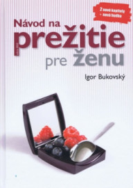 Návod na prežitie pre ženu, 2.vydanie