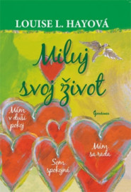 Miluj svoj život