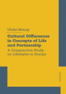 Cultural Differences in Concepts of Life and Partnership - cena, porovnanie