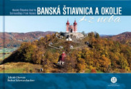 Banská Štiavnica a okolie z neba - cena, porovnanie