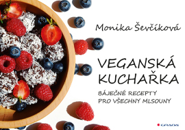 Veganská kuchařka - 50 báječných receptů