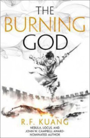 The Burning God - The Poppy War 3
