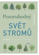 Pozoruhodný svět stromů - cena, porovnanie