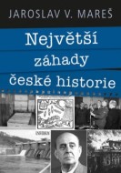Největší záhady české historie - cena, porovnanie