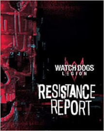 Watch Dogs Legion: Resistance Report