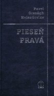 Pieseň pravá - cena, porovnanie