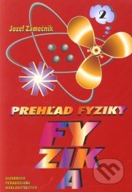 Prehľad fyziky - 2. časť