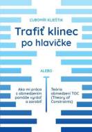 Trafiť klinec po hlavičke - cena, porovnanie