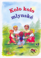 Vladimíra Vopičková: Kolo, kolo mlynské - cena, porovnanie