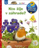 Vieš už prečo? Junior Kto žije v záhrade - cena, porovnanie