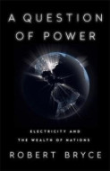 A Question of Power: Electricity and the Wealth of Nations - cena, porovnanie