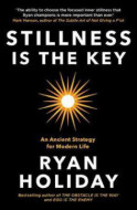 Stillness is the Key : An Ancient Strategy for Modern Life - cena, porovnanie