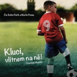 Kluci, vlítnem na ně! - audiokniha