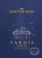 Doctor Who: TARDIS Type 40 Instruction Manual - cena, porovnanie