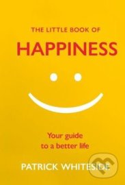 The Little Book of Happiness