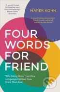Four Words for Friend - cena, porovnanie