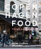 Copenhagen Food - Stories, traditions and recipes - cena, porovnanie